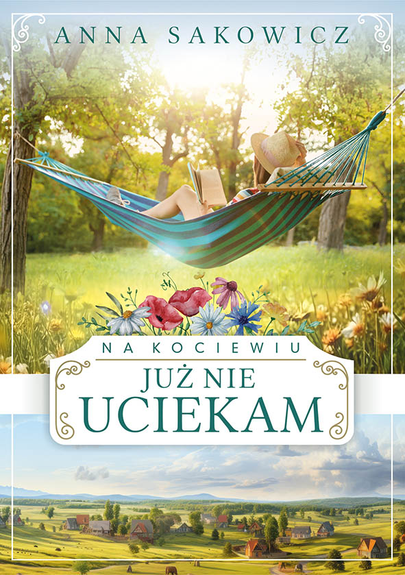 Na Kociewiu. Już nie uciekam
