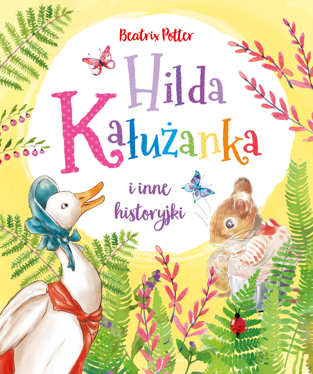 Hilda Kałużanka i inne historyjki - Beatrix Potter - książka