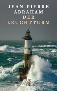Der Leuchtturm - Jean-Pierre Abraham - ebook