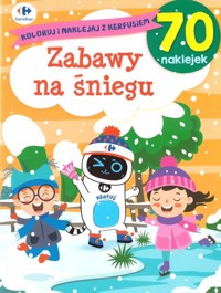 Koloruj i naklejaj z Kerfusiem. Zabawy na śniegu - zbiorowa praca - książka