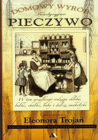 Pieczywo - Trojan Eleonora - książka
