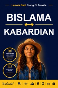 The Language Guide for Travelers - Bislama to Kabardian - YouGuide - ebook