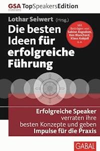 Die besten Ideen für erfolgreiche Führung -  - ebook