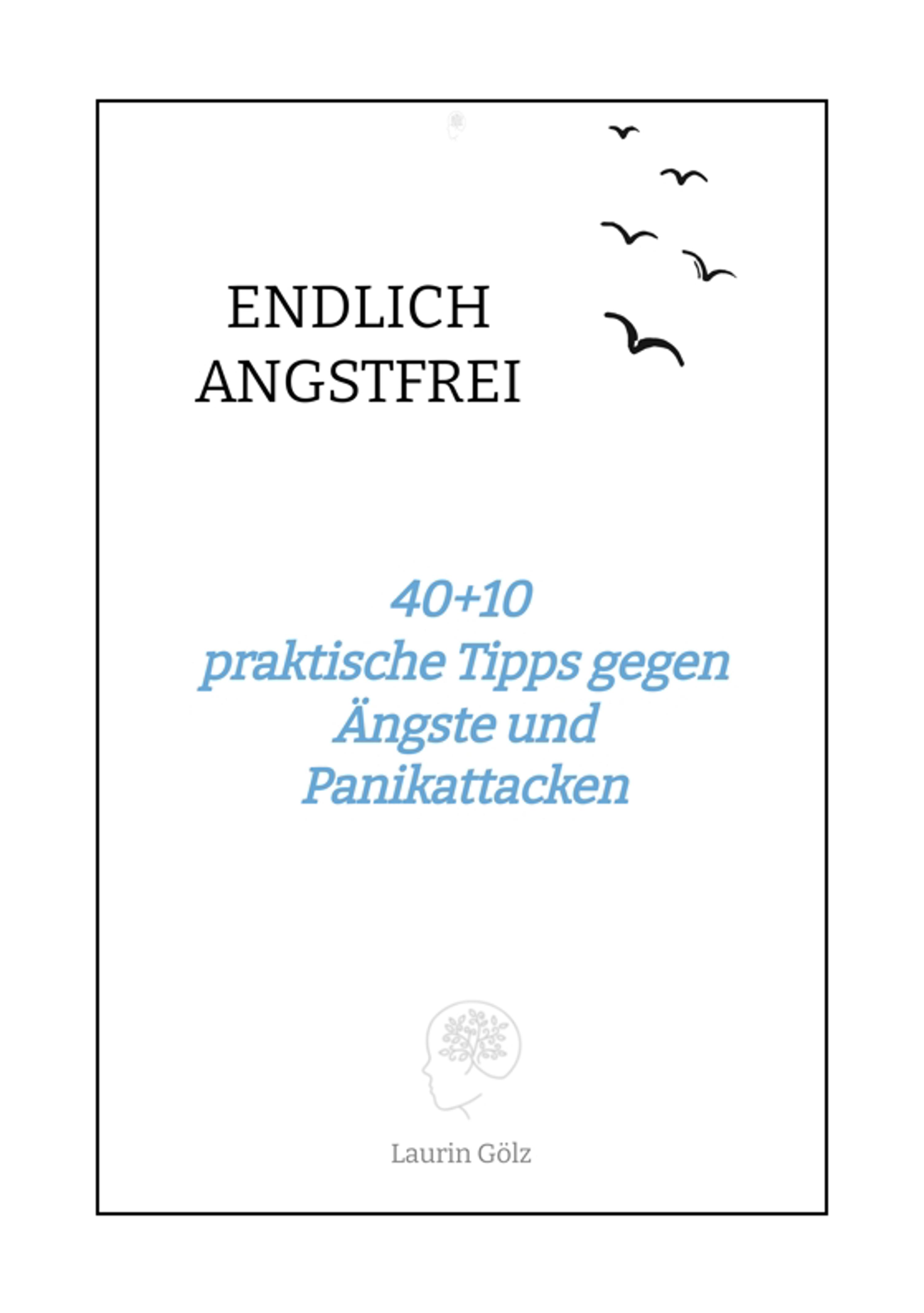 ENDLICH ANGSTFREI