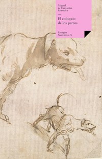 El coloquio de los perros - Miguel de Cervantes Saavedra - ebook