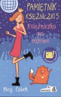 Pamiętnik księżniczki 5. Księżniczka na różowo - Meg Cabot - ebook