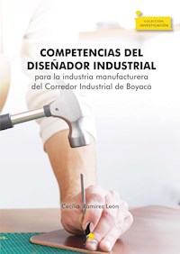 Competencias del diseñador industrial - Cecilia Ramírez León - ebook