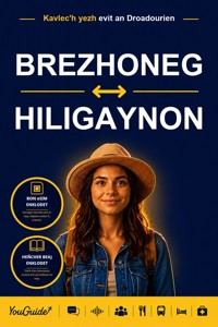 The Language Guide for Travelers - Breton to Hiligaynon - YouGuide - ebook