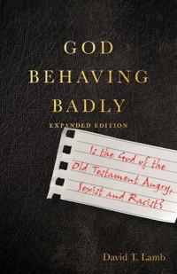 God Behaving Badly - David T. Lamb - ebook