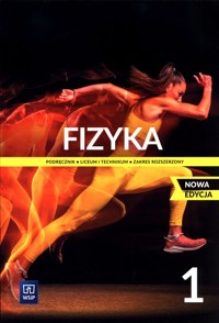 Fizyka 1 Podręcznik Zakres rozszerzony - Fiałkowska Maria, Sagnowska Barbara, Salach Jadwiga - książka