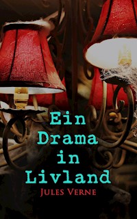 Ein Drama in Livland - Jules Verne - ebook