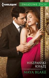 Hiszpański książę - Blake Maya - ebook