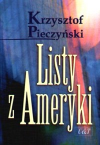 Listy z Ameryki - Krzysztof Pieczyński - ebook