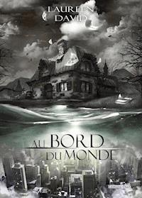 Au bord du monde - Laureen David - ebook