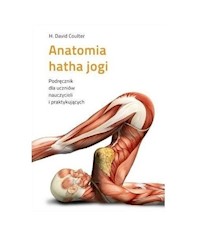 Anatomia hatha jogi - Coulter H. David - książka