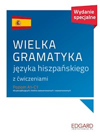 Wielka gramatyka języka hiszpańskiego z ćwiczeniami - Joanna Ostrowska - książka