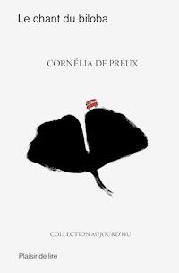 Le chant du biloba - Cornélia de Preux - ebook