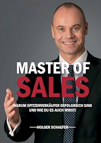 Master of Sales - Holger Schaefer - ebook