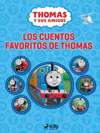 Thomas y sus amigos - Los cuentos favoritos de Thomas - Mattel - ebook