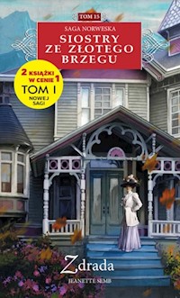 Siostry ze Złotego Brzegu 15 Zdrada - Jeanette Semb - książka