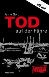 Tod auf der Fähre - Anne Gold - ebook
