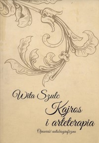 Kajros i arteterapia - Szulc Wita - książka