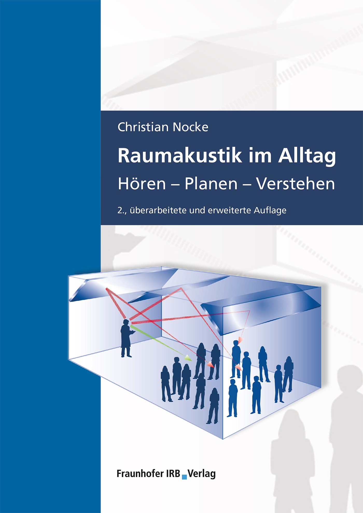Raumakustik im Alltag.