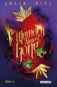 Memory. Memory Almost Gone - Biel Julia - ebook