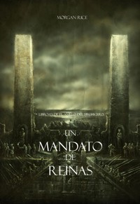 Un Mandato De Reinas (Libro #13 De El Anillo del Hechicero) - Rice Morgan - ebook