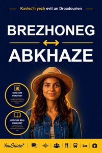 The Language Guide for Travelers - Breton to Abkhaz - YouGuide - ebook