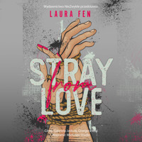 Stray from Love - Fen Laura - ebook + audiobook + książka