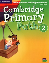 Cambridge Primary Path Level 2 Grammar and Writing Workbook - Dilger Sarah - książka