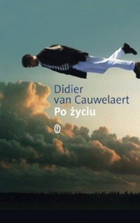 Po życiu - Didier van Cauwelaert - ebook