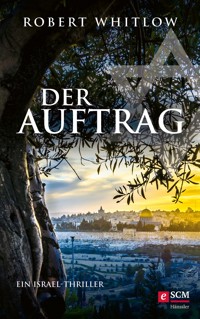 Der Auftrag - Robert Whitlow - ebook