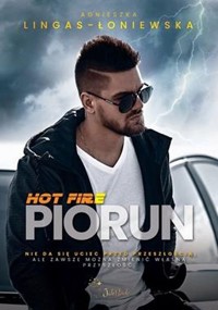Hot Fire Tom 2 Piorun - Lingas-Łoniewska Agnieszka - książka