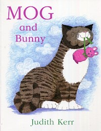 Mog and Bunny - Kerr Judith - książka