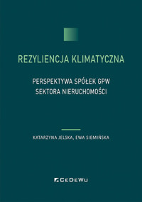 Rezyliencja klimatyczna - Siemińska Ewa, Jelska Katarzyna - książka