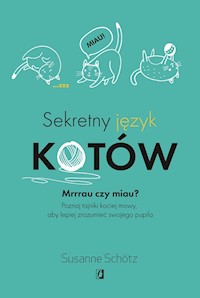 Sekretny język kotów - Schötz Susanne - ebook + książka