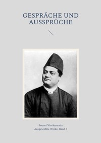 Gespräche und Aussprüche - Swâmi Vivekânanda - ebook