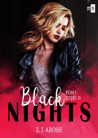 Black Nights Tom 1 Część 2 - Arosh E. J. - książka