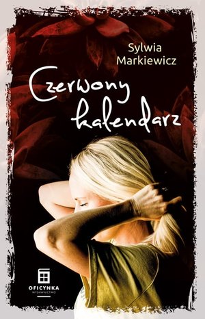 Czerwony kalendarz - Sylwia Markiewicz - książka