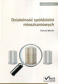 Działalność spółdzielni mieszkaniowych - Wociór Dariusz - książka