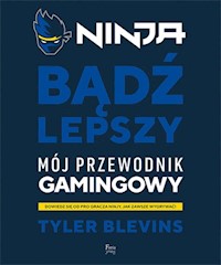 Ninja Bądź lepszy - Blevins Tyler - książka