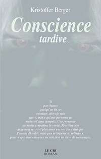 Conscience tardive - Kristoffer Berger - ebook