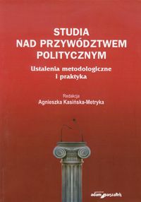 Studia nad przywództwem politycznym -  - książka