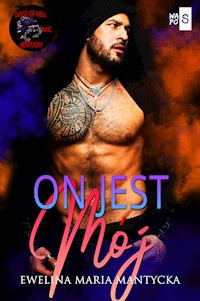 On jest mój #2 - Ewelina Maria Mantycka - ebook