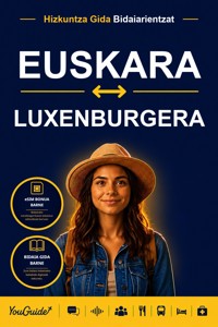 The Language Guide for Travelers - Basque to Luxembourgish - YouGuide - ebook
