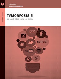 TVMorfosis 5 - Guillermo Orozco - ebook