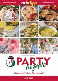MIXtipp Partyrezepte I - Alexander Augustin - ebook