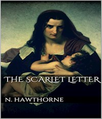 The Scarlet Letter - N. Hawthorne - ebook
